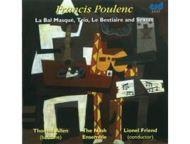 CD Allen,thomas/friend,lionel/nash Ensemble,the - Le Bal Masque/trio/le Bestiaire/sextet (1CD)