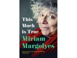 Livro This Much Is True de Miriam Margolyes (Inglês)