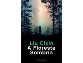 Livro A Floresta Sombria de Liu Cixin (Português)