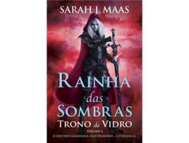 Livro Trono de Vidro - Livro 4: Rainha das Sombras de Sarah J. Maas (Português)