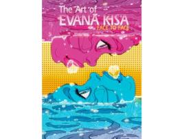 Livro Art Of Evana Kisa The de KISA EVANA (Castelhano)