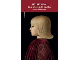 Livro La Escuela De Canto de Leyshon, Nell (Castelhano)