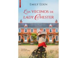 Livro Los Vecinos De Lady Chester de Eden, Emily (Castelhano)