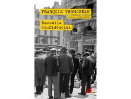 Livro Marsella Confidencial de Thomazeau, François (Catalão)