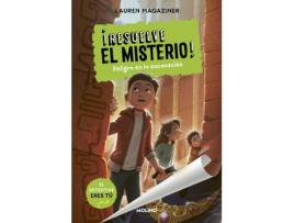 Livro ¡Resuelve El Misterio! 4 - Peligro En La Excavación de Magaziner, Lauren (Castelhano)