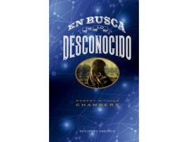 Livro En Busca De Lo Desconocido de Chambers, Robert William (Castelhano)