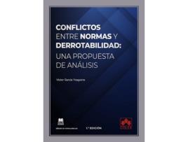 Livro Conflictos Entre Normas Y Derrotabilidad: Una Propuesta De Análisis de García Yzaguirre, Víctor (Castelhano)