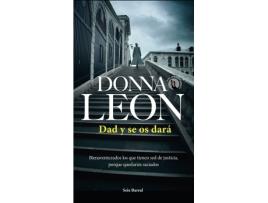 Livro Dad Y Se Os Dará de Leon, Donna (Castelhano)