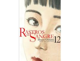 Livro Rastros De Sangre N 12 de OSHIMI SHUZO (Castelhano)