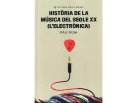 Livro Hist.Ria De La Música Del Segle Xx (L'Electr.Nica) de Riba Romeva, Pau (Catalão)