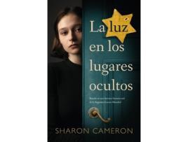 Livro La Luz En Los Lugares Ocultos de Cameron, Sharon (Castelhano)