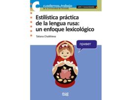 Livro Estilística Práctica De La Lengua Rusa de Chaikhieva, Tatiana (Castelhano)