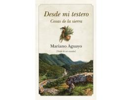 Livro Desde Mi Testero de Aguayo Álvarez, Mariano (Castelhano)