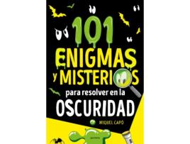 Livro 101 Enigmas Y Misterios Para Resolver En La Oscuridad de Capó, Miquel (Castelhano)