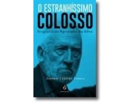 O Estranhíssimo Colosso