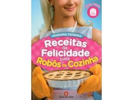 Livro Receitas da Felicidade par Robôs de Cozinha