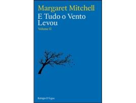 E Tudo O Vento Levou - Volume II