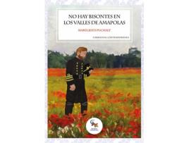 Livro No Hay Bisontes En Los Valles De Amapolas de Puchalt, María Jesús (Castelhano)