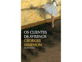 Livro Os Clientes de Avrenos de Georges Simenon (Policial e Thriller)