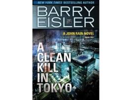 Livro a clean kill in tokyo de barry eisler (inglês)