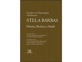 Livro Direito, Bioética e Saúde - Estudos em homenagem a Stela Barbas de Nara Pinheiro Reis Ayres de Brito, Vivianne Rodrigues de Melo (Português)
