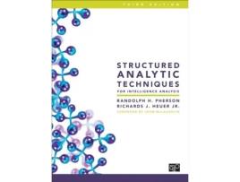 Livro structured analytic techniques for intelligence analysis de randolph h. pherson (inglês)