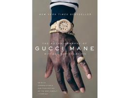 Livro Autobiography Of Gucci Mane de Gucci Mane  (Inglês)