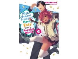 Livro high school prodigies have it easy even in another world!, vol. 4 (light novel) de riku misora (inglês)