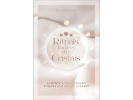 Livro Rituais Lunares com Cristais de Leah Shoman (Português)