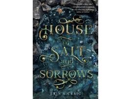 Livro house of salt and sorrows de erin a. craig (inglês)