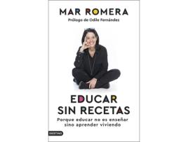 Livro Educar Sin Recetas de Romera, Mar (Castelhano)