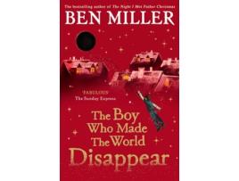 Livro the boy who made the world disappear de ben miller (inglês)