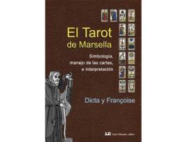 Livro El Tarot De Marsella de Dicta Y Françoise (Espanhol)