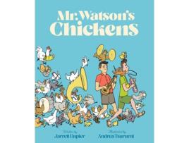 Livro mr. watson's chickens de jarrett dapier (inglês)