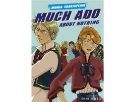 Livro Much ado about nothing de Emma Vieceli|Richard Appignanesi (Inglês)