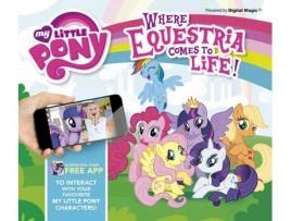 Livro my little pony: where equestria comes to life de caroline rowlands (inglês)