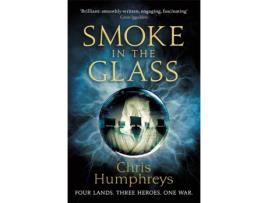 Livro smoke in the glass de chris humphreys (inglês)