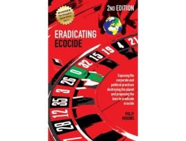 Livro eradicating ecocide de polly higgins (inglês)