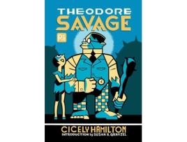 Livro Theodore Savage de Cicely Hamilton  (Inglês)