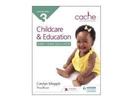 Livro ncfe cache level 3 child care and education (early years educator) de carolyn meggitt,tina bruce (inglês)