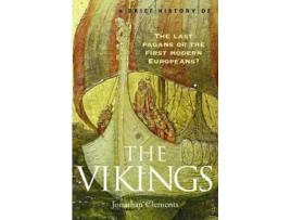 Livro a brief history of the vikings de jonathan clements (inglês)