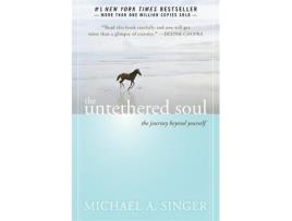 Livro the untethered soul de michael a. singer (inglês)