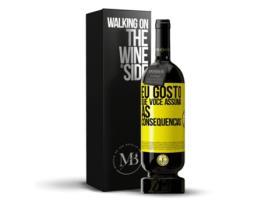 Vinho Tinto MENSAGEM EM UMA GARRAFA «Eu Gosto Que Você Assuma As Consequências» 2014 (0.75 L - 1 unidade)