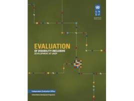 Livro evaluation of disability inclusive development at undp de united nations development programme (inglês)
