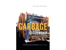 Livro garbage citizenship de rosalind fredericks (inglês)