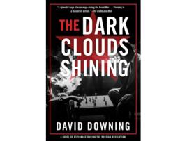 Livro the dark clouds shining de david downing (inglês)