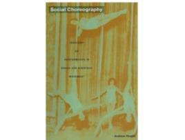 Livro social choreography de andrew hewitt (inglês)