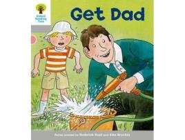 Livro oxford reading tree: level 1: more first words: get dad de roderick hunt (inglês)