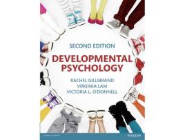 Livro developmental psychology de rachel gillibrand,virginia lam,victoria o'donnell (inglês)