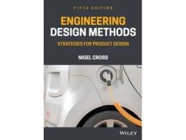Livro engineering design methods - strategies for product design fifth edition de n cross (inglês)
